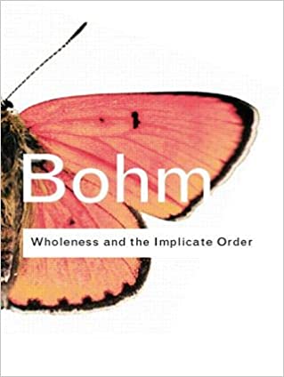 The book cover for Wholeness and the Implicate Order.